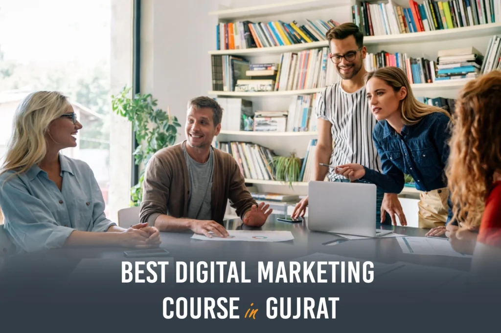 Best Digital Marketing Course In Gujrat City